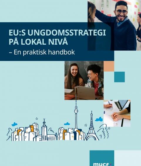 Ny handbok för dig som arbetar med unga kring delaktighet och EU-frågor